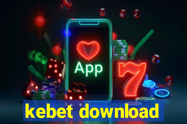 kebet download